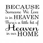Because Someone In Heaven